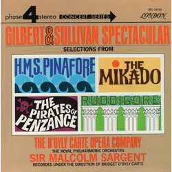 The Royal Philharmonic Orchestra / Sir Malcolm Sargent / D'oyly Carte Opera Company / Gilbert & Sullivan Gilbert & Sullivan Spectacular - Selections F