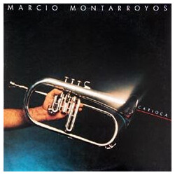 Marcio Montarroyos Carioca Vinyl LP USED