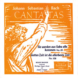 The Roger Wagner Chorale / The Roger Wagner Chamber Orchestra Bach Cantatas: Sie Werden Aus Saba Alle Kommen / Gottes Zeit Ist Die Allerbeste Zeit Vin