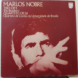 Marlos Nobre / Trio Brasileiro / Quarteto De Cordas Da Universidade De Brasilia Trio Op. 4 / Quarteto Op. 26 Vinyl LP USED