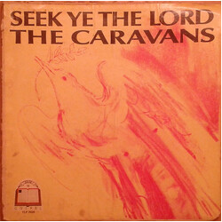 The Caravans (2) Seek Ye The Lord Vinyl LP USED
