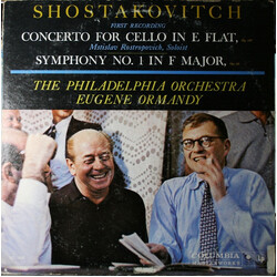 Dmitri Shostakovich / Mstislav Rostropovich / The Philadelphia Orchestra / Eugene Ormandy Concerto For Cello In E Flat, Op. 107 / Symphony No. 1 In F 