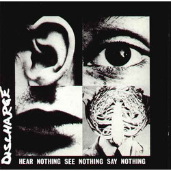 Discharge Hear Nothing See Nothing Say Nothing Vinyl LP USED