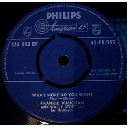 Frankie Vaughan What More Do You Want Vinyl 7" USED