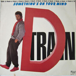 D-Train Something's On Your Mind Vinyl LP USED