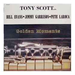 Tony Scott (2) / Bill Evans / Jimmy Garrison / Pete La Roca Golden Moments Vinyl LP USED