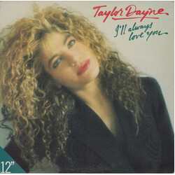Taylor Dayne I'll Always Love You USED VINYL 12INCH 33 S RPM