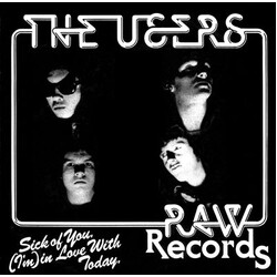 The Users Sick Of You USED VINYL 7INCH 45 RPM LIMITED EDITION NUMBERED REISSUE REMASTERED STEREO