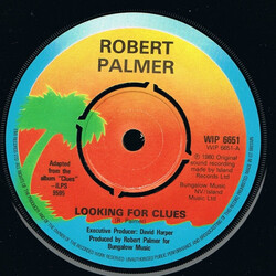 Robert Palmer Looking For Clues USED VINYL 7INCH 45 RPM