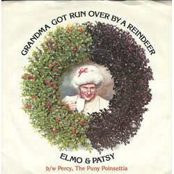 Elmo And Patsy Grandma Got Run Over By A Reindeer USED VINYL 7INCH SINGLE REISSUE STYRENE
