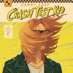 Sammy Brue Crash Test Kid Vinyl LP USED