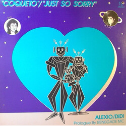 Alexio Bejarano / Didi Scorzo Coqueto / Just So Sorry USED VINYL 12INCH SINGLE 33 S RPM