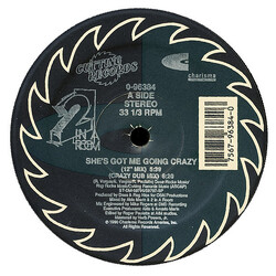 2 In A Room She's Got Me Going Crazy USED VINYL 12INCH 33 S RPM