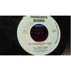 Johnny Delmar My Kindergarten Hero / Unless There's You USED VINYL 7INCH SINGLE