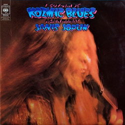 Janis Joplin I Got Dem Ol' Kozmic Blues Again Mama! Vinyl LP USED