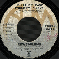 Rita Coolidge I'd Rather Leave While I'm In Love USED VINYL 7INCH 45 RPM SINGLE