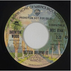 Brenton Wood It Only Make Me Want It More USED VINYL 7INCH 45 RPM PROMO
