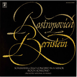 Mstislav Rostropovich / Leonard Bernstein / Robert Schumann / Ernest Bloch / Orchestre National De France Schuman : Concerto En La Mineur - Bloch : Sc