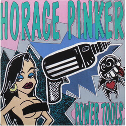 Horace Pinker Power Tools Vinyl LP USED