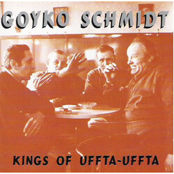 Goyko Schmidt Kings Of Uffta-Uffta Vinyl LP USED