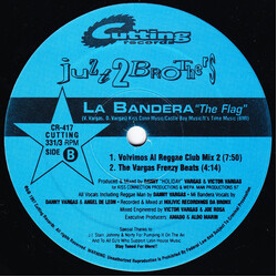 Juzt 2 Brothers La Bandera ''The Flag" USED VINYL 12INCH 33 S RPM