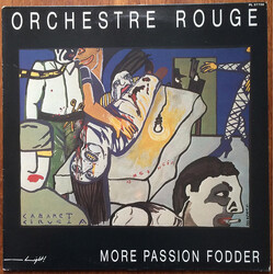 Orchestre Rouge More Passion Fodder Vinyl LP USED