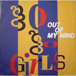 Go Go Girls Out Of My Mind VINYL 12" USED