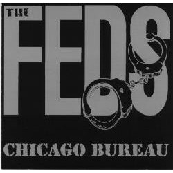 The Feds Chicago Bureau Vinyl LP USED