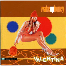 Valentina Wake Up Honey VINYL 12" USED