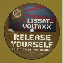Lissat & Voltaxx Release Yourself (Music Takes You Higher) VINYL 12" USED