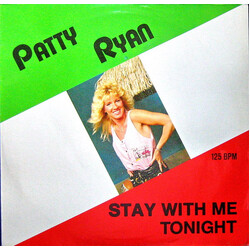 Patty Ryan Stay With Me Tonight USED VINYL 12INCH MAXI-SINGLE 45 RPM