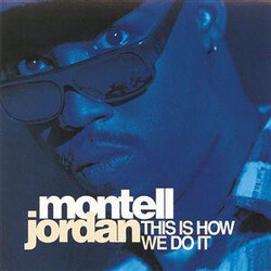 Montell Jordan This Is How We Do It USED VINYL 12INCH 33 S RPM SINGLE
