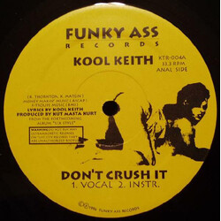 Kool Keith Don't Crush It / Sex Style USED VINYL 12INCH 33 S RPM