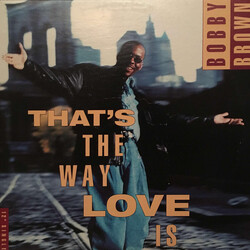Bobby Brown That's The Way Love Is USED VINYL 12INCH 33 S RPM SINGLE