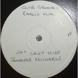 Jennifer Michaels Just Can't Hide USED VINYL 12INCH 45 RPM WHITE LABEL