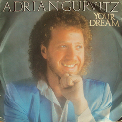 Adrian Gurvitz Your Dream Vinyl 7" USED