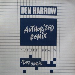Den Harrow Future Brain (Authorized Remix) USED VINYL 12INCH 45 RPM MAXI-SINGLE
