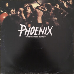 Phoenix If I Ever Feel Better USED VINYL 12INCH