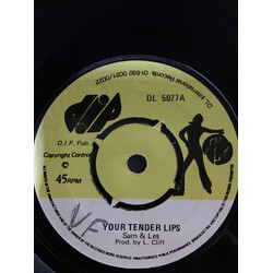 Sam & Les Your Tender Lips / The Way I Feel Vinyl 7" USED