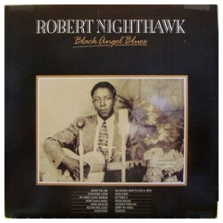 Robert Nighthawk Black Angel Blues Vinyl LP USED
