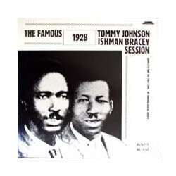 Tommy Johnson / Ishman Bracey The Famous 1928 Session Vinyl LP USED