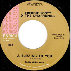 Freddie Scott & The Symphonics A Blessing To You / Come On Honey VINYL 7" USED