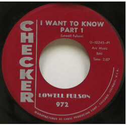 Lowell Fulson I Want To Know USED VINYL 7INCH 45 RPM