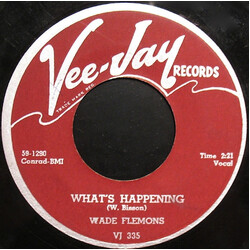 Wade Flemons What's Happening / Good Nite, It's Time To Go USED VINYL 7INCH 45 RPM SINGLE