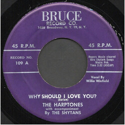 The Harptones / The Shytans Why Should I Love You? / Forever Mine USED VINYL 7INCH 45 RPM