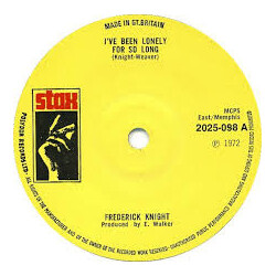 Frederick Knight I've Been Lonely For So Long USED VINYL 7INCH 45 RPM SINGLE