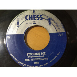 The Moonglows Foolish Me / Slow Down USED VINYL 7INCH 45 RPM SINGLE