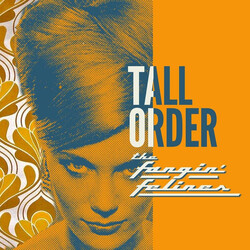 Fangin' Felines Tall Order USED VINYL 7INCH 45 RPM SINGLE LIMITED EDITION