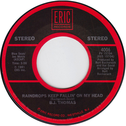 B.J. Thomas Raindrops Keep Fallin' On My Head / Hooked On A Feeling Vinyl 7" USED