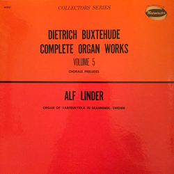 Dieterich Buxtehude / Alf Linder Complete Organ Works, Volume 5 (Chorale Preludes) Vinyl LP USED
